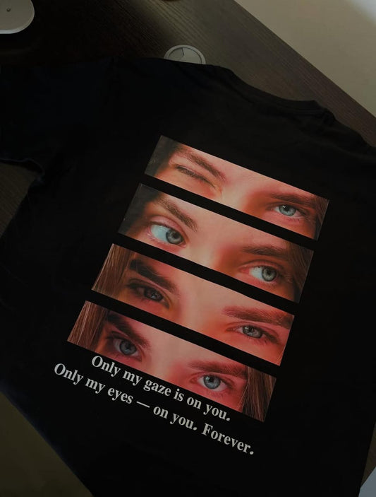 Your Eyes Customized T-Shirt